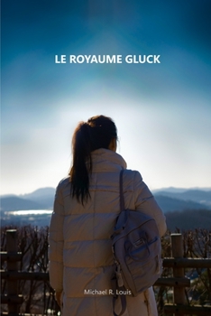 Le Royaume Gluck: Un voyage au Japon sur l'urbex, l'amour et la découverte de soi (Urbex romance)