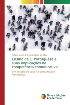 Paperback Ensino de L. Portuguesa e suas implicações na competência comunicativa [Portuguese] Book