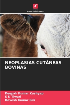 Paperback Neoplasias Cutâneas Bovinas [Portuguese] Book