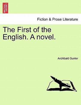 Paperback The First of the English. a Novel. Book