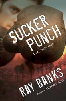 Hardcover Sucker Punch: A Cal Innes Novel Book