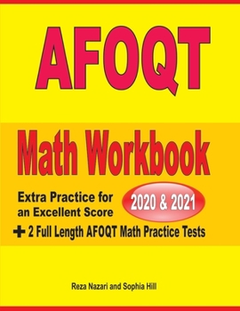 Paperback AFOQT Math Workbook 2020 & 2021: Extra Practice for an Excellent Score + 2 Full Length AFOQT Math Practice Tests Book