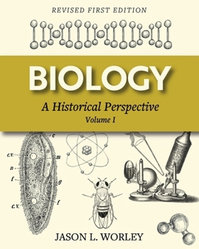 Paperback Biology: A Historical Perspective Volume I Book