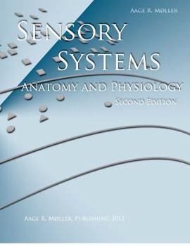 Paperback Sensory Systems: Anatomy and Physiology, Second Edition Book