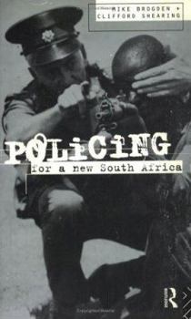 Paperback Policing for a New South Africa Book