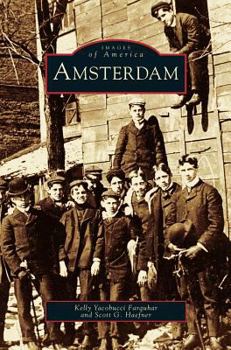 Amsterdam (Images of America: New York) - Book  of the Images of America: New York