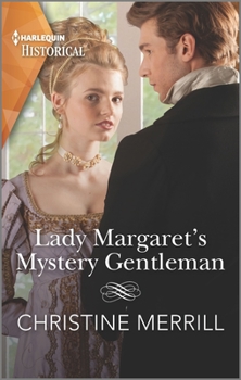 Lady Margaret's Mystery Gentleman - Book #1 of the Secrets of the Duke's Family