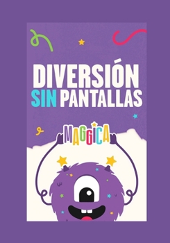 Paperback Diversión sin Pantallas [Spanish] Book