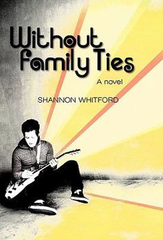 Paperback Without Family Ties Book