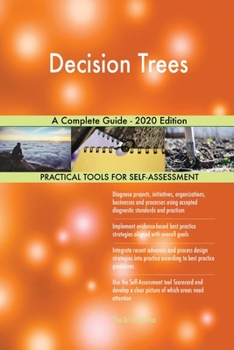 Paperback Decision Trees A Complete Guide - 2020 Edition Book