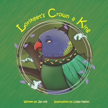 Paperback Lorikeet's Crown a King Book