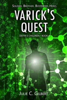 Varick's Quest - Book #4 of the Devya's Children