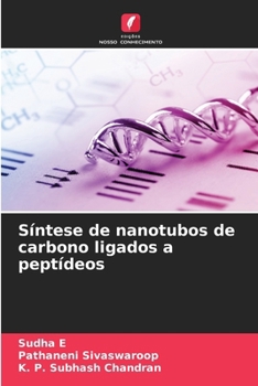 Paperback Síntese de nanotubos de carbono ligados a peptídeos [Portuguese] Book