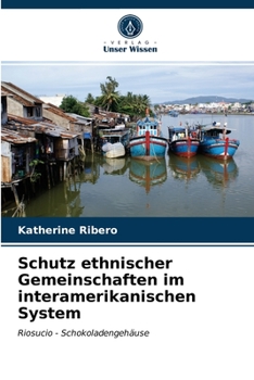 Paperback Schutz ethnischer Gemeinschaften im interamerikanischen System [German] Book
