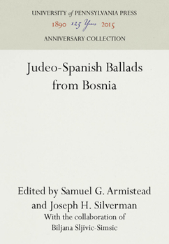 Paperback Judeo-Spanish Ballads from Bosnia Book