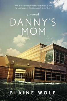 Paperback Danny's Mom Book