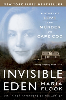 Paperback Invisible Eden: A Story of Love and Murder on Cape Cod Book