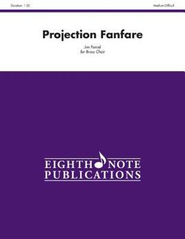 Paperback Projection Fanfare: Score & Parts Book