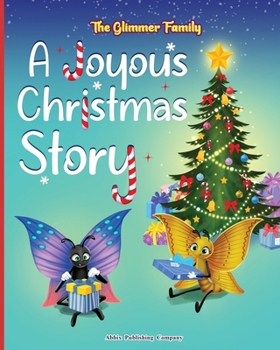 Paperback The Glimmer Family: A Joyous Christmas Story Book