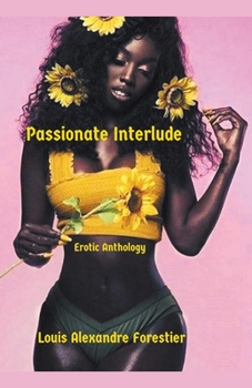 Passionate Interlude