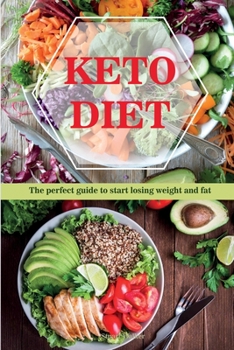 Paperback Keto Diet: The perfect guide to start losing weight and fat Book