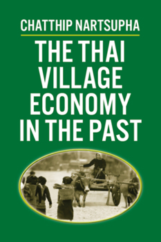 Paperback The Thai Village Economy in the Past Book
