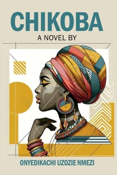 Paperback Chikoba: A Novel Book