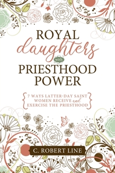 Paperback Royal Daughters with Priesthood Power Book