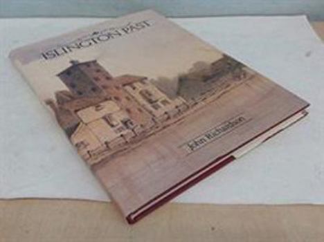 Hardcover Islington Past Book