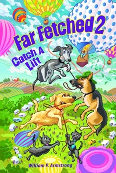 Paperback Far Fetched 2: Catch A Lift Book