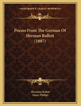 Paperback Poems From The German Of Herman Rollett (1887) Book