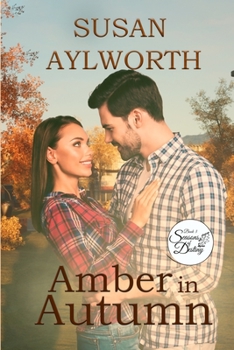 Amber in Autumn - Book #3 of the Seasons of Destiny