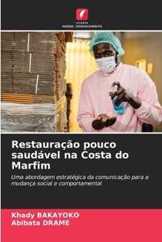 Paperback Restauração pouco saudável na Costa do Marfim [Portuguese] Book
