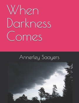 Paperback When Darkness Comes Book