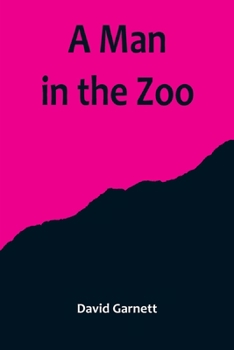 Paperback A Man in the Zoo Book