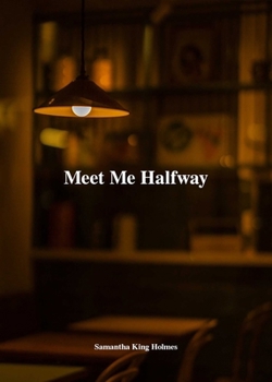 Paperback Meet Me Halfway Book