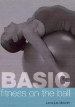 Hardcover Basic Fitness on the Ball Book