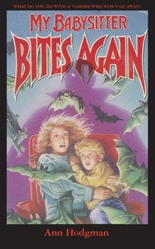 Paperback My Babysitter Bites Again Book
