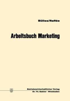 Paperback Arbeitsbuch Marketing [German] Book