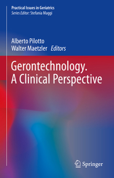 Hardcover Gerontechnology. a Clinical Perspective Book