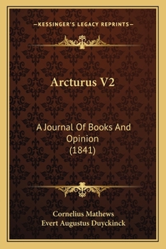 Paperback Arcturus V2: A Journal Of Books And Opinion (1841) Book