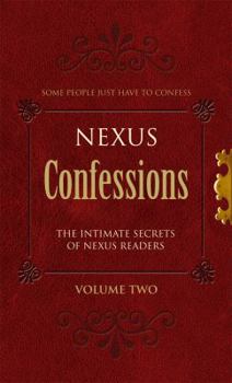 Mass Market Paperback Nexus Confessions, Volume 2 Book