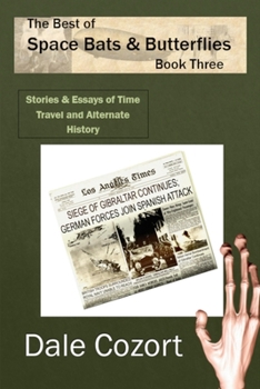 Paperback The Best of Space Bats & Butterflies - Book Three Book