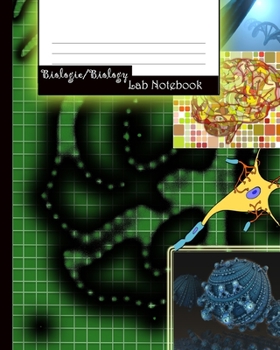 Biologie/Biology: Lab Notebook / Notizbuch für Studenten / Biologie-Notizbuch (Vol. 1) (German Edition)