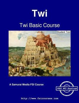 Paperback Twi Basic Course - Student Text Book