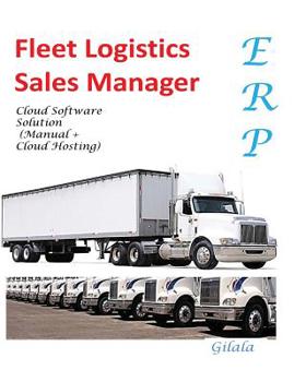 Paperback Fleet Logistics Sales Manager Cloud Software Solution(Manual + Cloud Host): Business Finance and Tax reporting Book