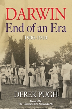 Paperback Darwin: End of an Era - 1900-1910 Book