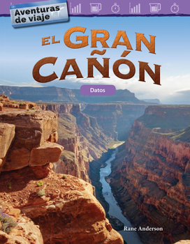 Paperback Aventuras de Viaje: El Gran Cañón: Datos [Spanish] Book