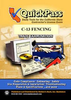 Paperback QuickPass Study Tools for the C-13 Fencing License Examination - Study Guide Book
