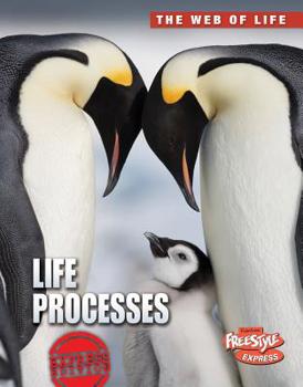 Life Processes - Book  of the Raintree Freestyle: The Web of Life